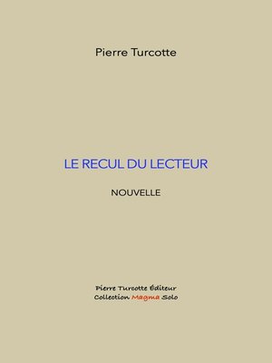 cover image of Le recul du lecteur